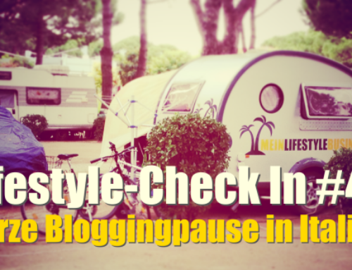 Lifestyle-Check In #42: Kurze Bloggingpause in Italien
